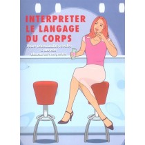 Interpreter Le Langage Du Corps