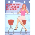 Interpreter Le Langage Du Corps