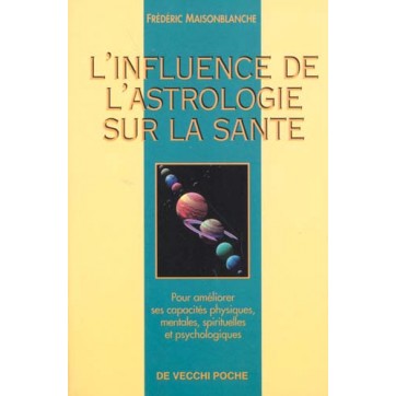 L'Influence De L'Astrologie Sur La Sante