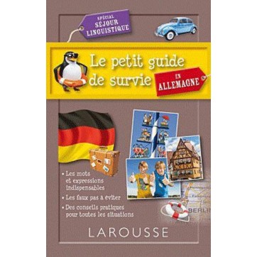 Le petit guide de survie en Allemagne - Spécial séjour linguistique
