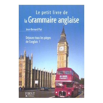 Le Petit Livre De - La Grammaire Anglaise