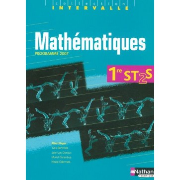 Mathématiques - 1Re ST2S - Livre de l'élève (édition 2007)