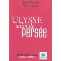 Ulysse Suivi De Persee, Petite Conference Sur La Grece
