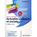 Actualité sanitaire et sociale - Concours A S/ AP/IFSI (édition 2013)