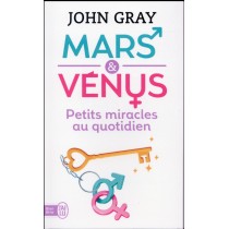 Mars et Vénus - Petits miracles au quotidien