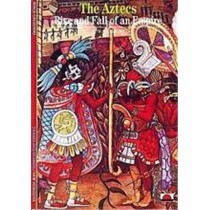 The Aztecs Rise And Fall Of An Empire (New Horizons) / Anglais